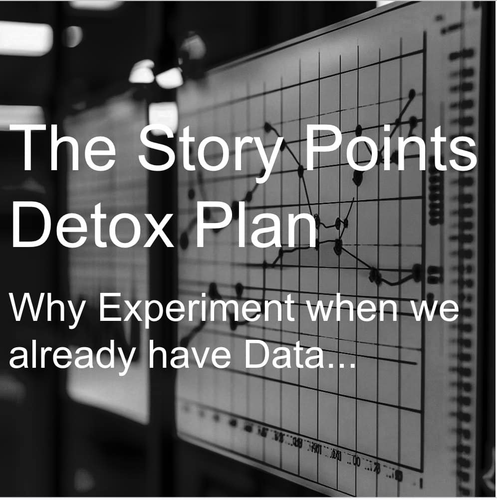 The Story Points Detox Plan Shortcut